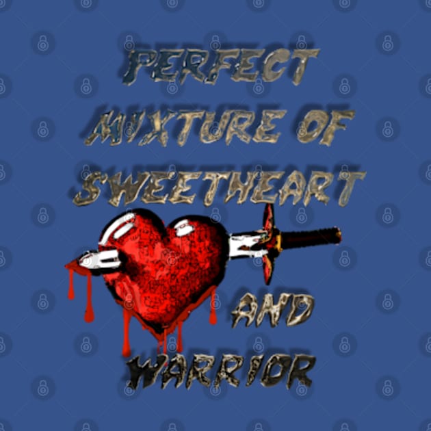 Sweetheart & warrior by djmrice