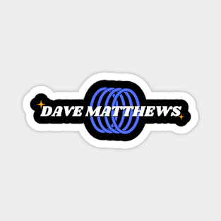 Dave Matthews // Blue Ring Magnet