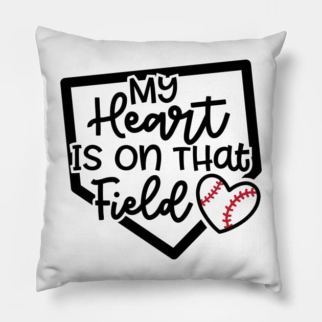 My Heart Is On that Field Baseball Softball Mom Cute Funny Pillow by GlimmerDesigns