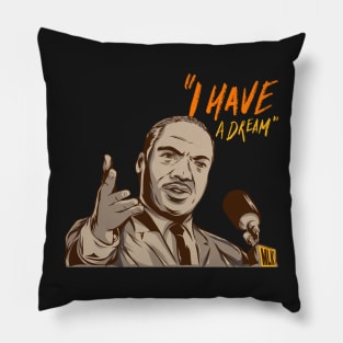 I have a dream (martin luther king jr.) Pillow