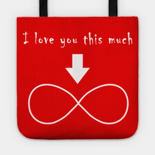 i love you this much Tote