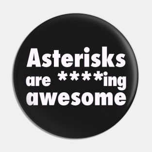 Asterisks are Awesome. Funny Grammar Pin