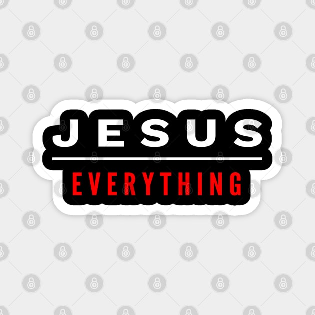 Jesus Over Everything Magnet by Happy - Design