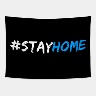 STAY HOME SAVE LIVES | social distancing | quarantine Tapestry