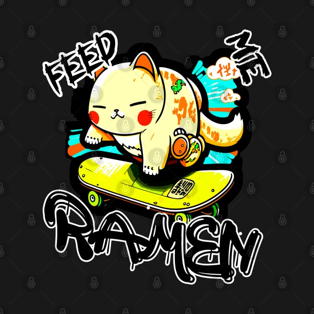 Feed Me Ramen Skateboard Cat by MaystarUniverse