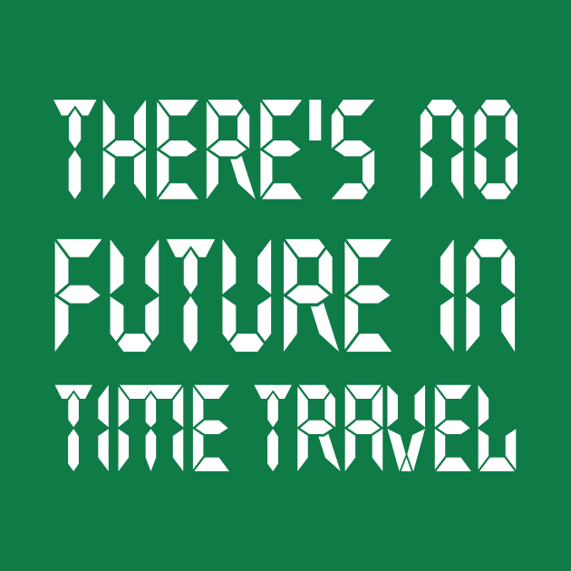 There's no future in time travel by Portals