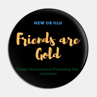 Colorful International Friendship Day Original Pin