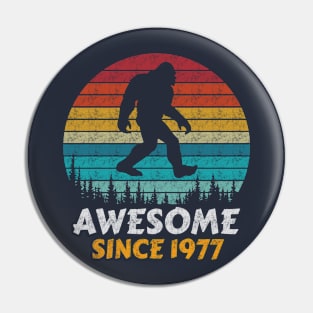 Awesome Since 1977 Pin