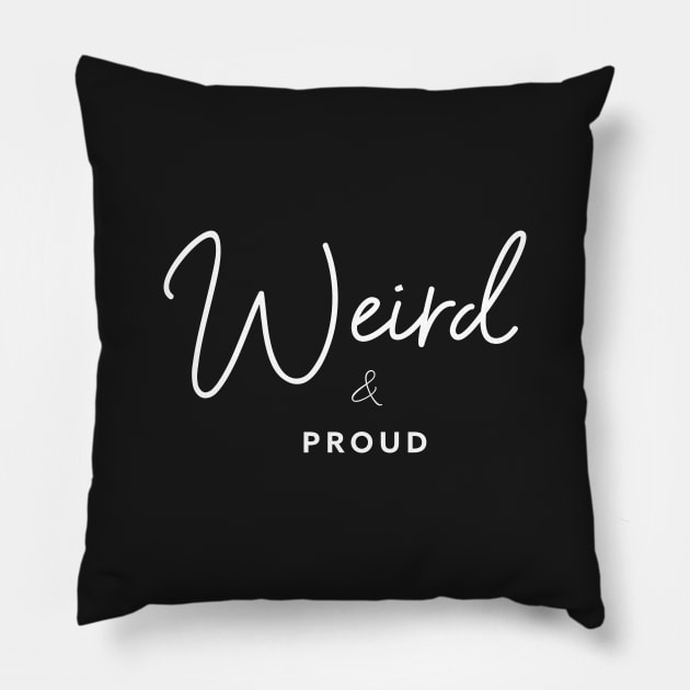 Weird & Proud | Enneagram 4 Pillow by Enneaverse