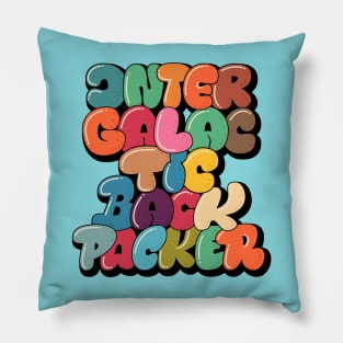 Intergalactic Backpacker. Bubble Style Typography. Pillow