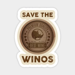 Save the Winos Magnet