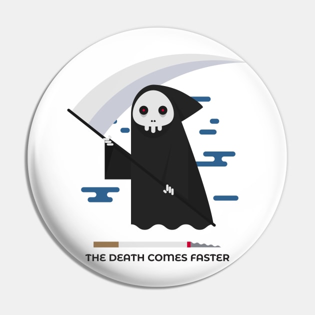 The Death Come Faster Pin by Dr.Designe