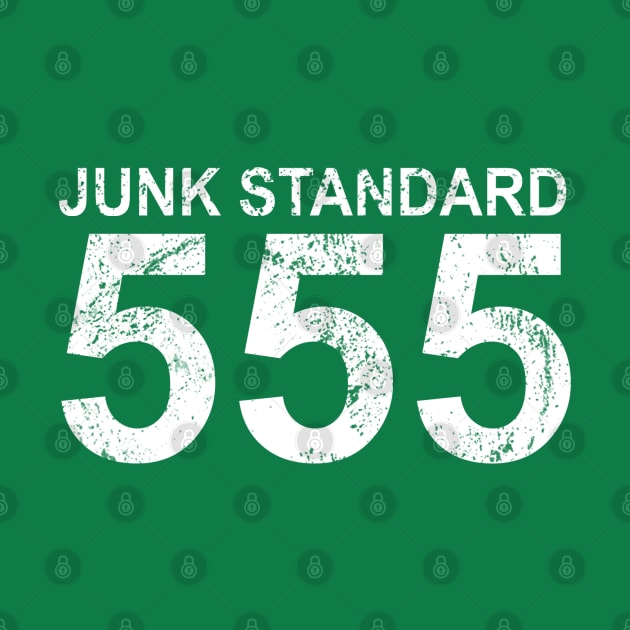 Junk standard 555 by barmalisiRTB