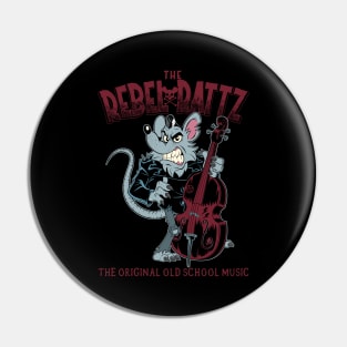 The Rebel Rattz Pin