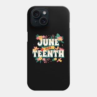 Juneteenth Freedom Free 1865 Floral Melanin Black History Phone Case