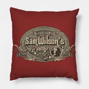 Sam Wilson's Meat Market 1972 Pillow