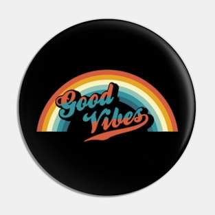 Good Vibes Retro Rainbow Pin