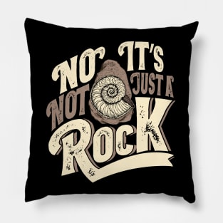 Funny Ammonites Fossils Hunter Quote Pillow