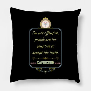 Funny quotes of the star signs: Capricorn Pillow