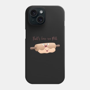 Cute rolling pin and dough cartoon humour Phone Case