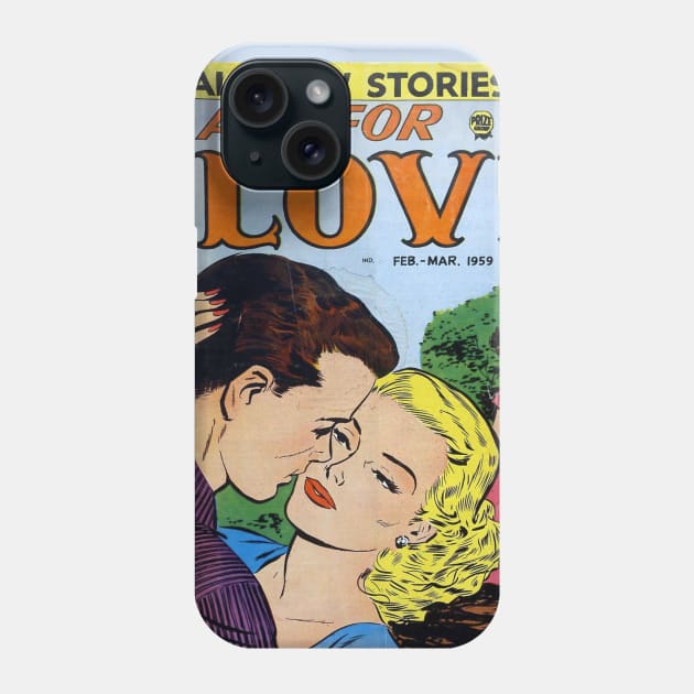 Vintage Romance Comic Book Cover - All For Love Phone Case by Slightly Unhinged