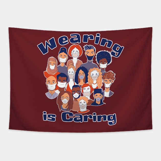 Wearing is Caring Tapestry by EnchantedTikiTees