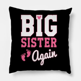 Big Sister Again Pillow