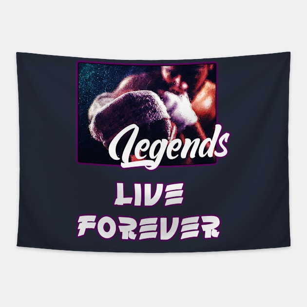 Legends live forever Tapestry by BE MY GUEST MARKETING LLC