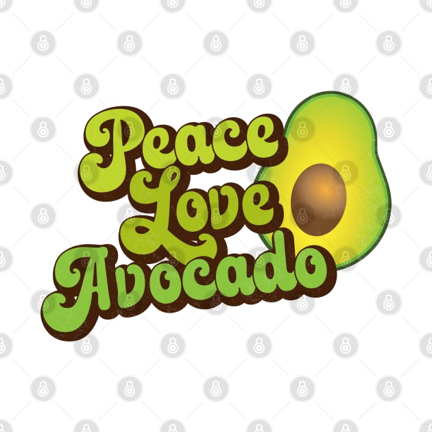Peace Love Avocado by Jitterfly