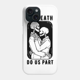 Til Death Do Us Part Gay Couple Phone Case