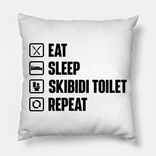 Eat Sleep Skibidi Toilet Repeat - Skibidi Toilet Meme Pillow