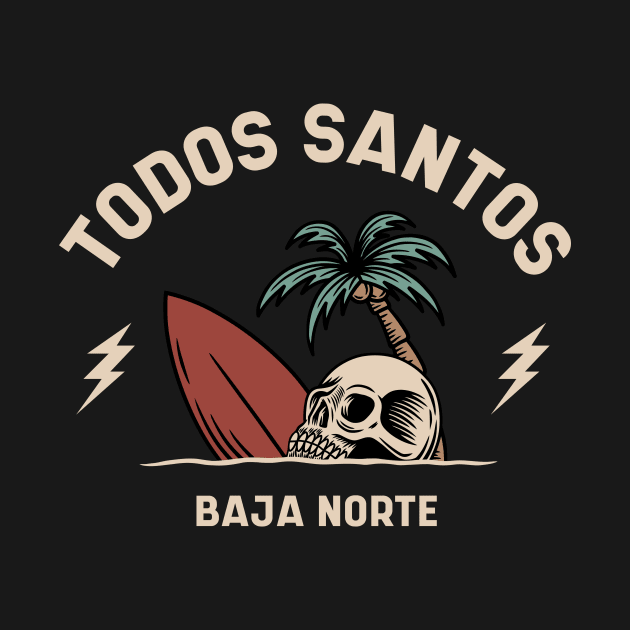 Vintage Surfer Todos Santos, Mexico by SLAG_Creative