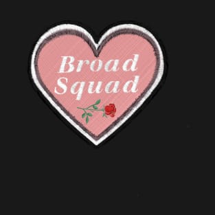 Broad Squad X @tattucci T-Shirt