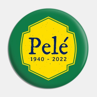 Pelé 1940 - 2022 Pin