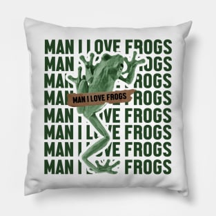 man i love frogs - green Pillow