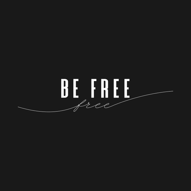 Be Free - Elegant Minimal Design by FenMou