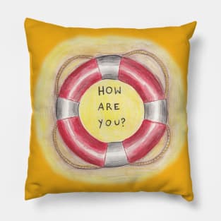 How are you? Pillow