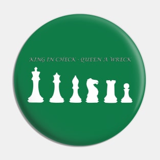 Chess Slogan - King in Check 2 Pin