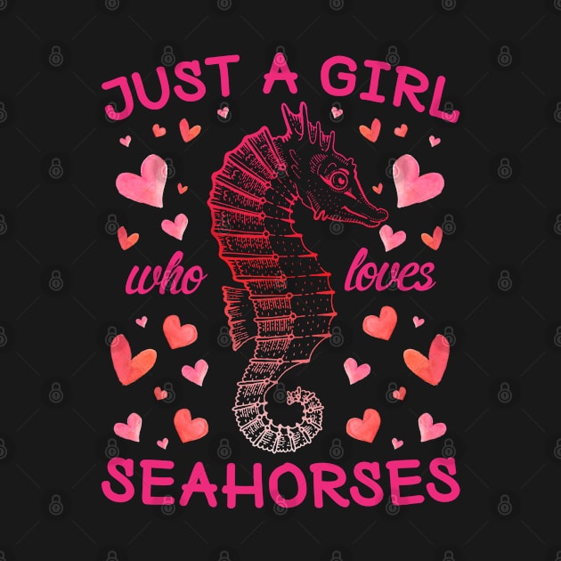 Just a Girl Who Loves Seahorses by mjhejazy