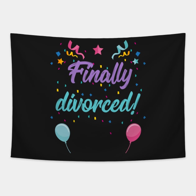 Finally Divorced? Best time ever! Tapestry by razorlazer