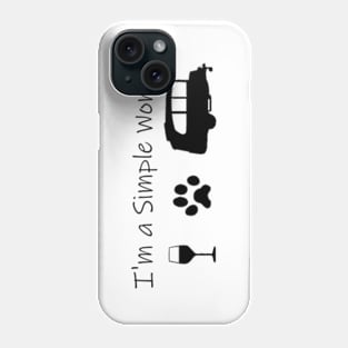 Airstream Basecamp "I'm a Simple Woman" - Wine, Cats & Basecamp Phone Case