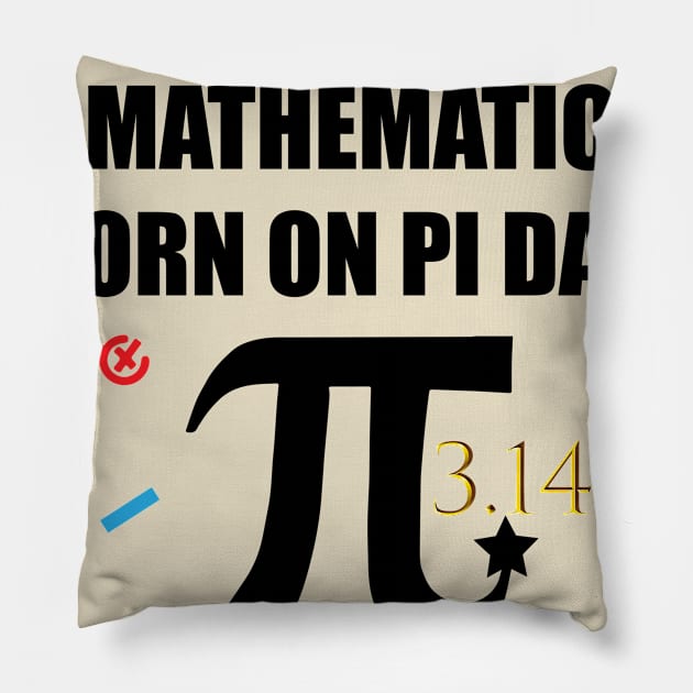 The Mathematician Born on PI Day a simple classic Design Pillow by Art with bou