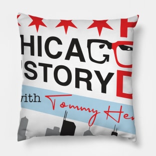 Chicago History Podcast Art Pillow