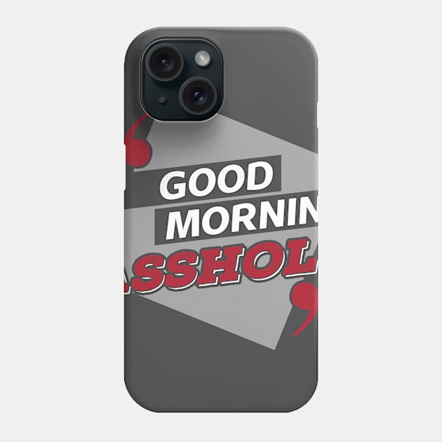 Asshole Sarcastic Phrase Gift Idea Phone Case by PlimPlom