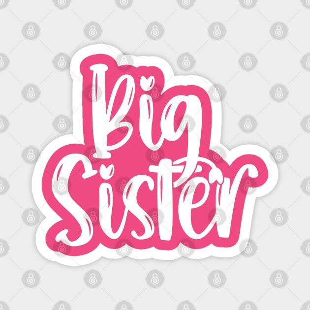 Big Sister Magnet by Emma