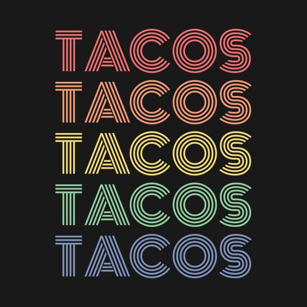 Retro Tacos by Analog Designs