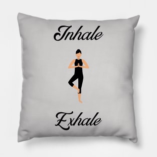 Inhale Exhale Pillow