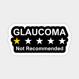 Glaucoma - Not Recommended Magnet