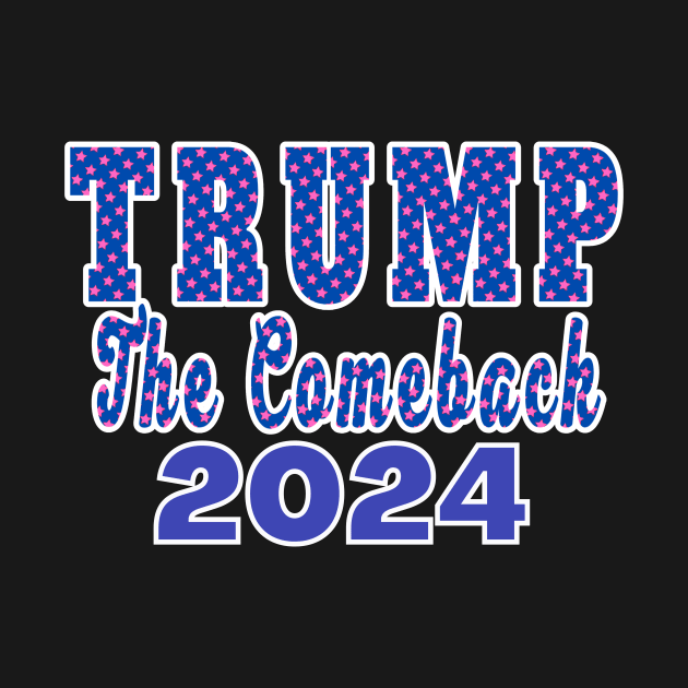 TRUMP THE COMEBACK 2024 | CONSERVATIVE PATRIOT GIFTS by KathyNoNoise