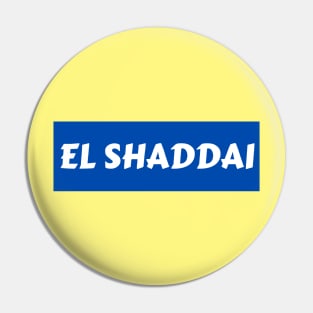 El Shaddai | Christian Typography Pin